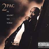Disco de 2Pac: “Me Against the World” Disco de 2Pac: “Me Against the World”