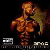 Disco de 2Pac: “Until the End of Time [PA]”
