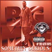 Disco de Big Mike: “Somethin' Serious (Slow) [PA]”