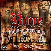 Disco de Bone Thugs-N-Harmony: “Thug Stories [PA]”