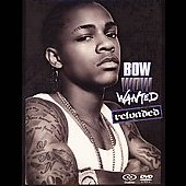 Bow Wow Album: “Wanted Reloaded”