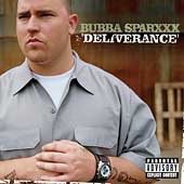 Bubba Sparxxx Album: “Deliverance [PA]”