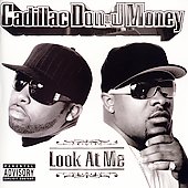 Disco de Cadillac Don & J-Money: “Look at Me [PA]”