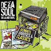 De La Soul Album: “De la Mix Tape: Remixes, Rarities & Classics [PA]”