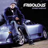 Fabolous Album: “Street Dreams [Edited]”