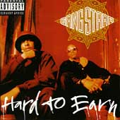 Gang Starr Album: “Hard to Earn”
