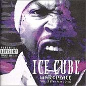 Ice Cube Album: “War & Peace Vol. 2 (The Peace Disc) [PA]”