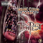 Insane Clown Posse Album: “The Tempest [PA]”