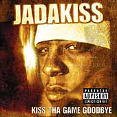 Jadakiss Album: “Kiss Tha Game Goodbye [PA]”