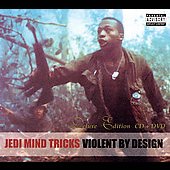 Disco de Jedi Mind Tricks: “Violent By Design: Deluxe Edition [PA] [Digipak]”