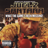 Juelz Santana Album: “What the Game's Been Missing [PA]”