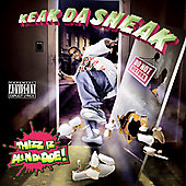 Keak Da Sneak Album: “Thizz Iz Allndadoe”