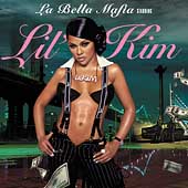 Lil' Kim Album: “La Bella Mafia [Edited]”