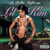 Lil' Kim Album: “La Bella Mafia [PA]”
