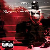 Lil' Wayne Album: “Tha Carter 2 (Chopped & Screwed) [PA]”