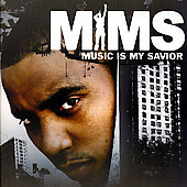 MIMS Album: “Music Is My Savior [Edited]”