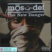 Mos Def Album: “The New Danger” Mos Def Album: “The New Danger”