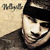Nelly Album: “Nellyville [Edited]”