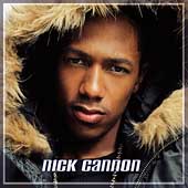 Nick Cannon Album: “Nick Cannon”
