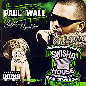 Paul Wall Album: “Get Money Stay True: Swishahouse Chopped Up Remix”