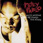Petey Pablo Album: “Still Writing in My Diary: 2nd Entry [Edited]”