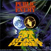 Public Enemy Album: “Fear of a Black Planet”