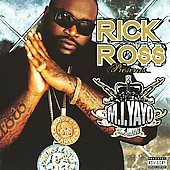 Rick Ross Album: “M.I.Yayo [PA]”