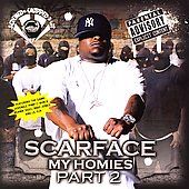 Scarface Album: “My Homies (Chopped & Screwed) [PA]”