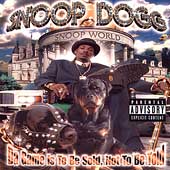 Disco de Snoop Dogg: “Da Game Is to Be Sold, Not to Be Told [PA]”