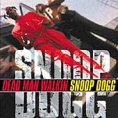 Disco de Snoop Dogg: “Dead Man Walkin' [Edited]”