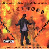Disco de South Park Mexican: “Hillwood [PA]”