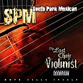 Disco de South Park Mexican: “The Last Chair Violinist [PA]”
