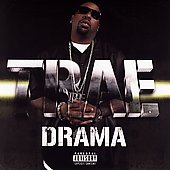 Trae Album: “Drama [PA]”
