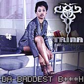 Trina Album: “Da Baddest Bh [Edited]”