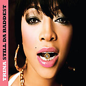 Trina Album: “Still da Baddest [Edited]”