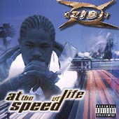Xzibit Album: “At the Speed of Life”