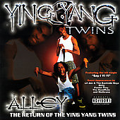Disco de Ying Yang Twins: “Alley: The Return of the Ying Yang Twins [PA]”