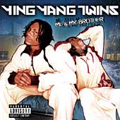 Ying Yang Twins Album: “Me & My Brother [PA]”
