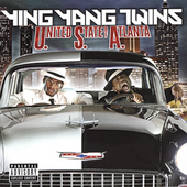Ying Yang Twins Album: “United State of Atlanta [PA]”