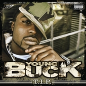 Disco de Young Buck: “T.I.P. [PA]”