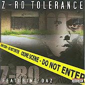 Z-Ro Album: “Tolerance [PA]”