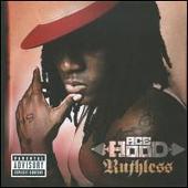 Ace Hood Album: “Ruthless”