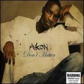 Akon Album: “Don't Matter [Import CD]”