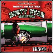 Disco de Andre Nickatina: “Booty Star: Glock Tawk”
