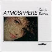 Atmosphere Album: “Crystal Emotion”