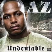 AZ Album: “Undeniable (Single) (Parental Advisory)”