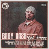 Disco de Baby Bash: “Get Wiggy (Parental Advisory)”