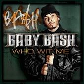 Disco de Baby Bash: “Who Wit Me”