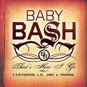 Disco de Baby Bash: “That’s How I Go”