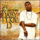 Baby Boy Da Prince Album: “Across the Water [Clean]”